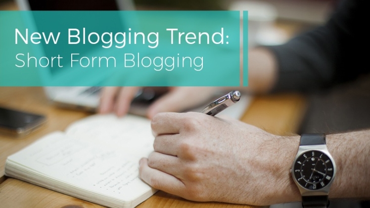 If You Are New Start With Short Form Blogging