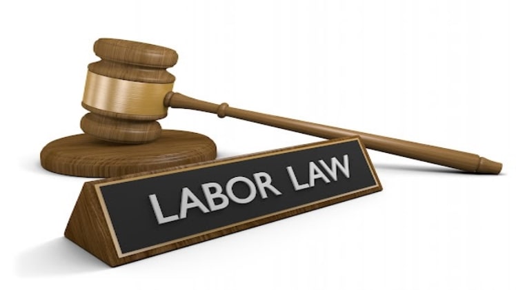 Labor Laws and Issues