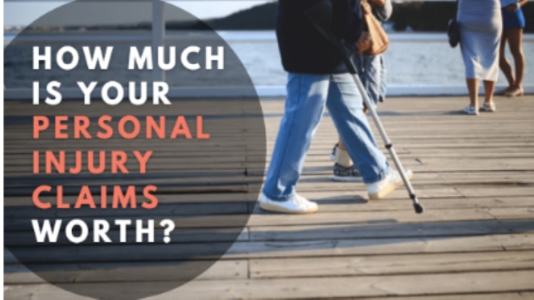 How Much Is Your Personal Injury Claims Worth?